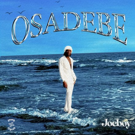 Joeboy – Osadebe [Official Lyric Video Visualiser]