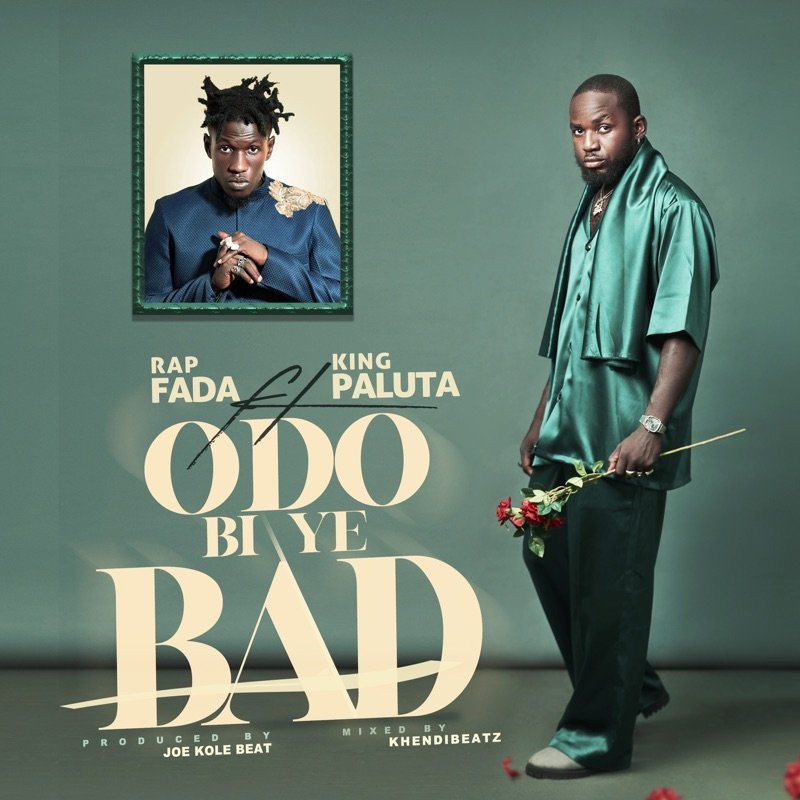 RAP FADA – ODO BI YE BAD FT KING PALUTA ( OFFICIAL VIDEO )